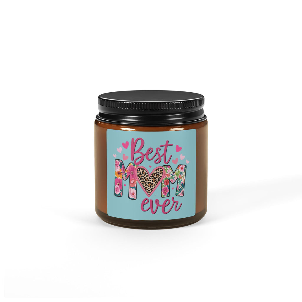 Best Mom Ever Scented Soy Candle — Amber Jar (4 oz)