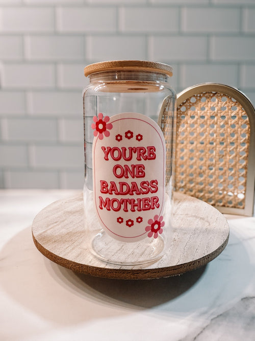 Badass Mother by MotherCuppersCo