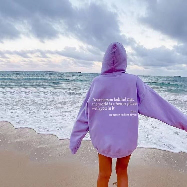 Dear Person Behind Me,the World Is A Better Place,with You In It,love,the Person In Front Of You,Women's Plush Letter Printed Kangaroo Pocket Drawstring Printed Hoodie Unisex Trendy Hoodies - Grace & Grit BoutiqueDear Person Behind Me,the World Is A Better Place,with You In It,love,the Person In Front Of You,Women's Plush Letter Printed Kangaroo Pocket Drawstring Printed Hoodie Unisex Trendy HoodiesHoodieGrace & Grit6Grace & Grit Boutique
