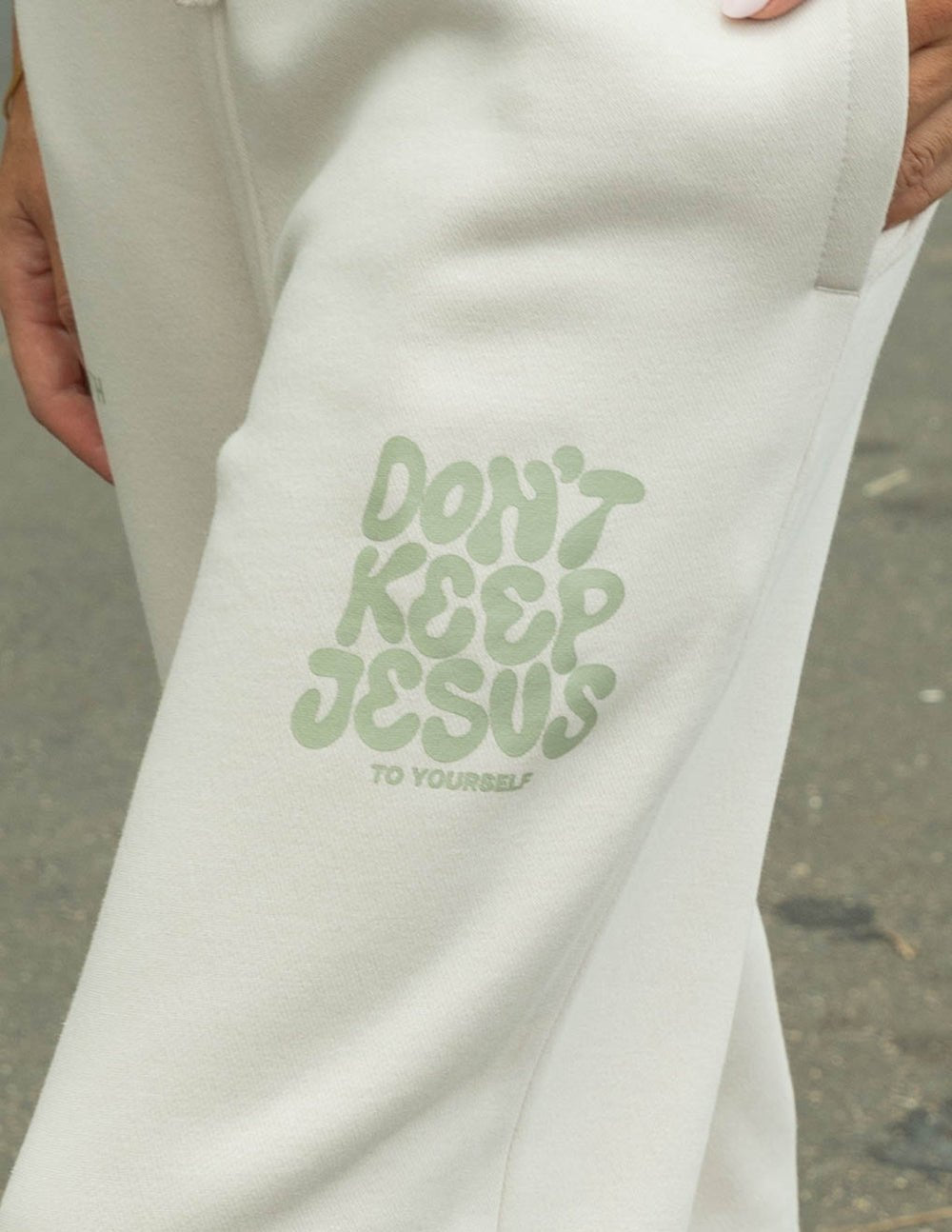 Don't Keep Jesus to Yourself Unisex Sweatpant - Grace & Grit Boutique