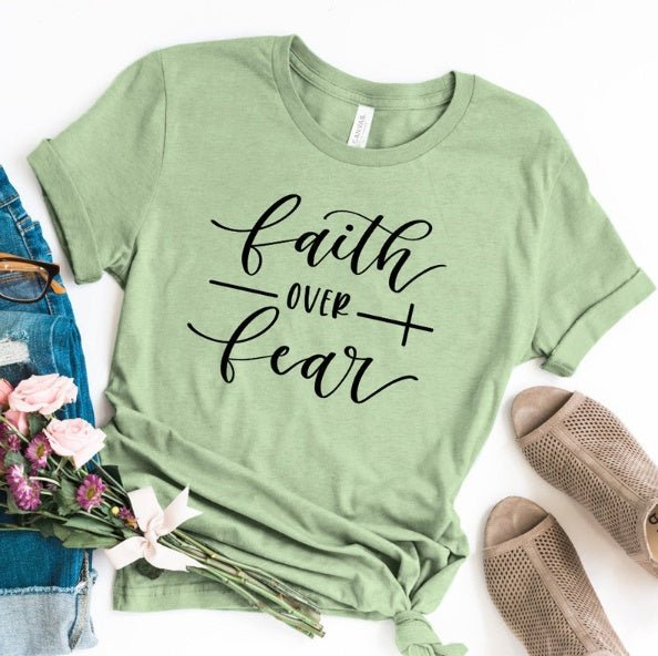 Faith Over Fear Christian T-Shirt Religion Clothing For Women Faith Shirt by Grace & Grit