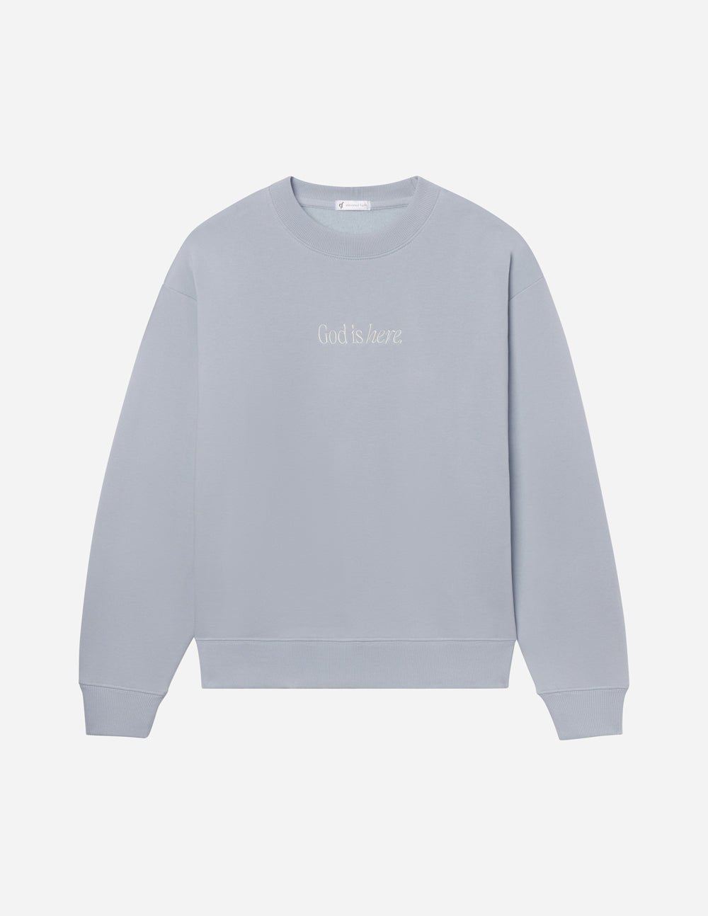 God Is Here Unisex Crewneck - Grace & Grit Boutique