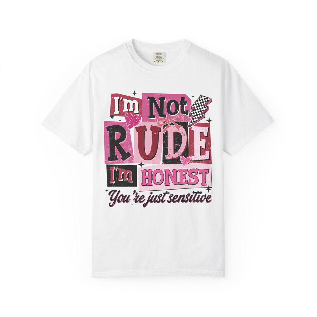 I'm Not Rude, I'm Honest T-Shirt Honest Quote Graphic Tee - Grace & Grit Boutique