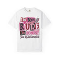 I'm Not Rude, I'm Honest T-Shirt Honest Quote Graphic Tee - Grace & Grit Boutique