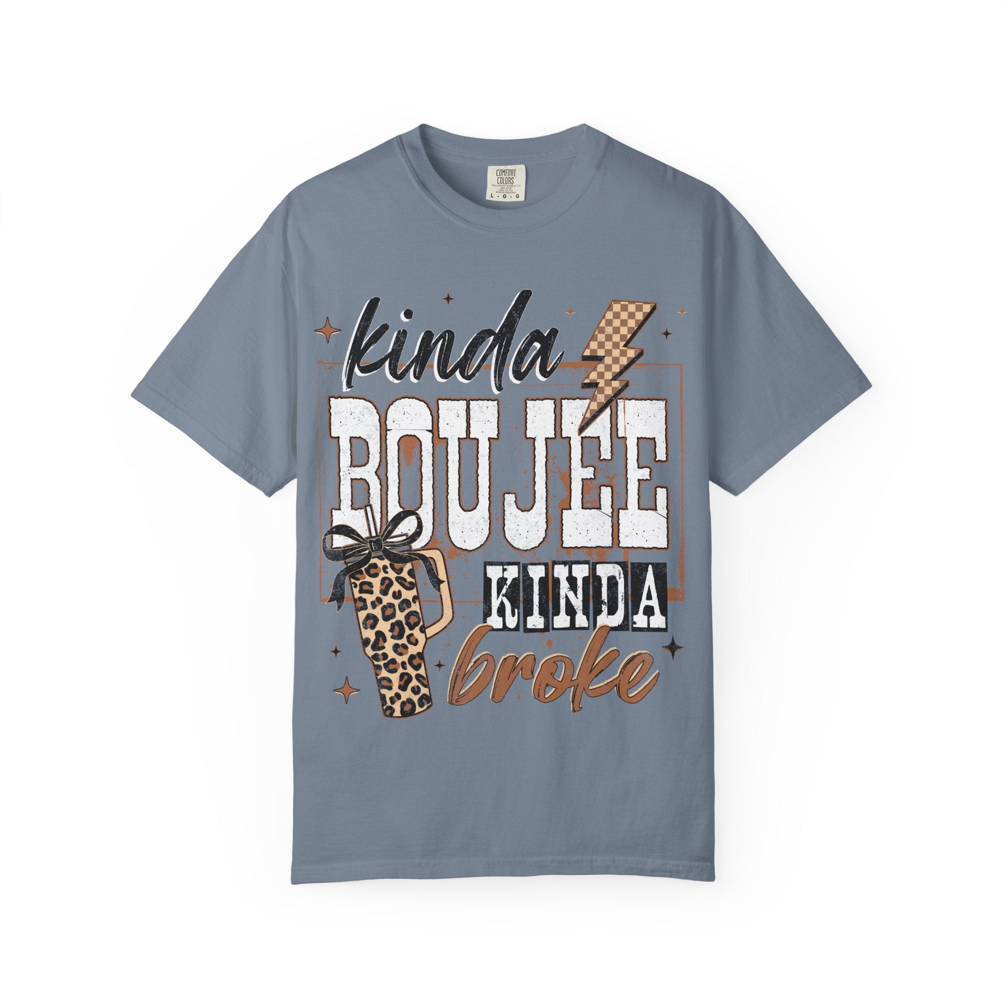 Kinda Boujee Kinda Broke T-Shirt - Grace & Grit Boutique