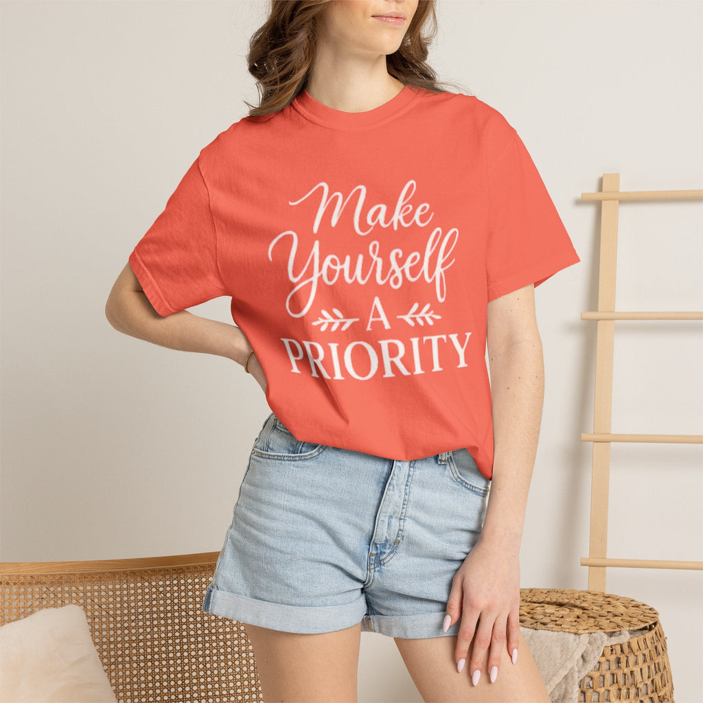 Make Yourself a Priority T-Shirt — Self - Care Inspirational Tee - Grace & Grit Boutique