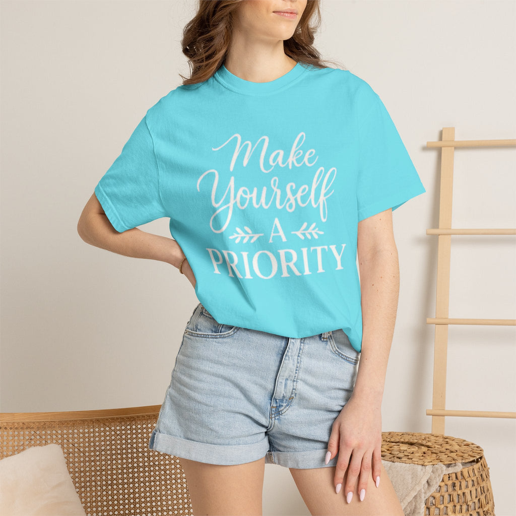 Make Yourself a Priority T-Shirt — Self - Care Inspirational Tee - Grace & Grit Boutique