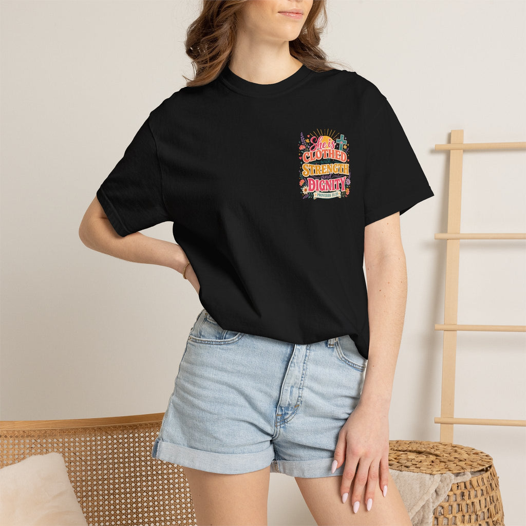 She Is Clothed With Strength & Dignity T-Shirt — Inspirational Proverbs 31:25 Christian Tee - Grace & Grit Boutique