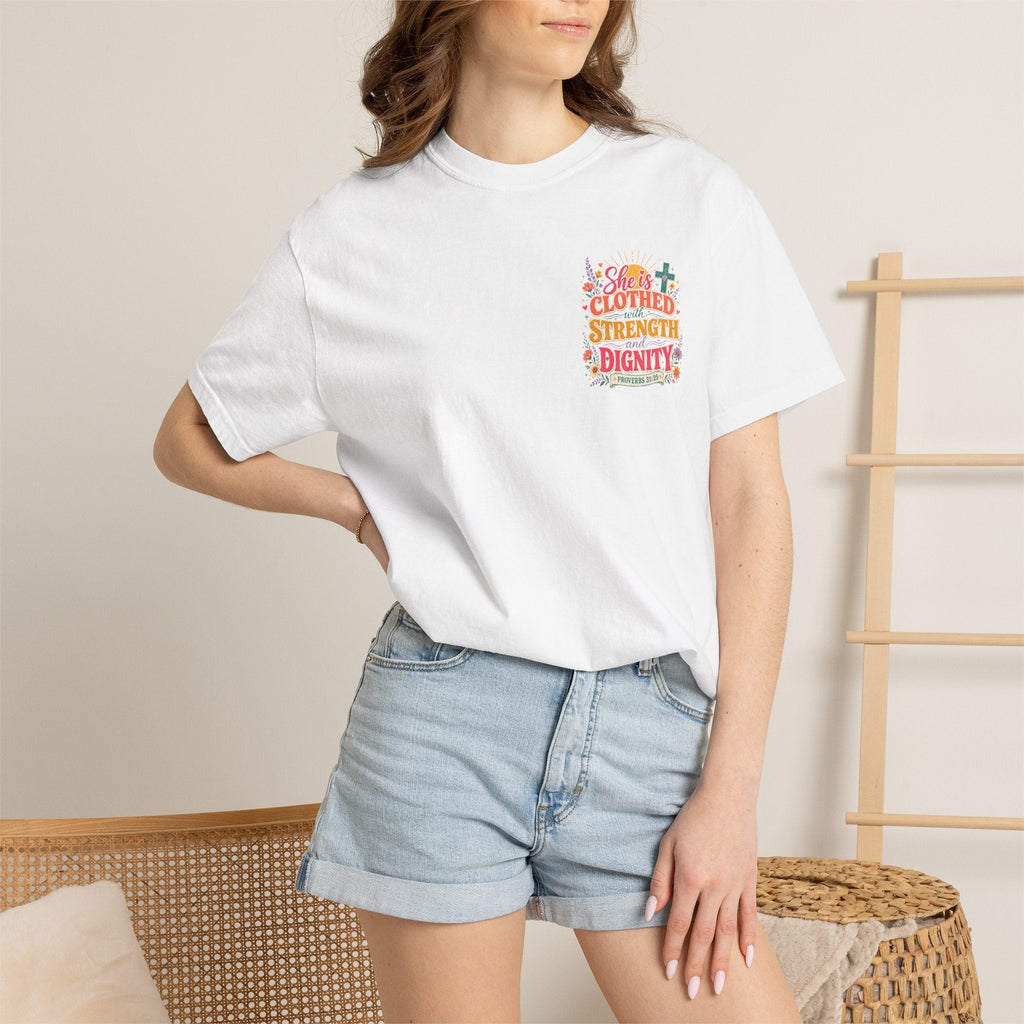 She Is Clothed With Strength & Dignity T-Shirt — Inspirational Proverbs 31:25 Christian Tee - Grace & Grit Boutique