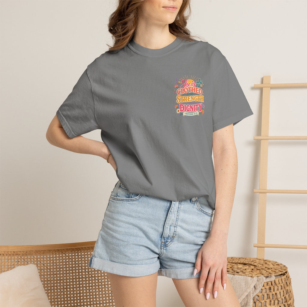 She Is Clothed With Strength & Dignity T-Shirt — Inspirational Proverbs 31:25 Christian Tee - Grace & Grit Boutique